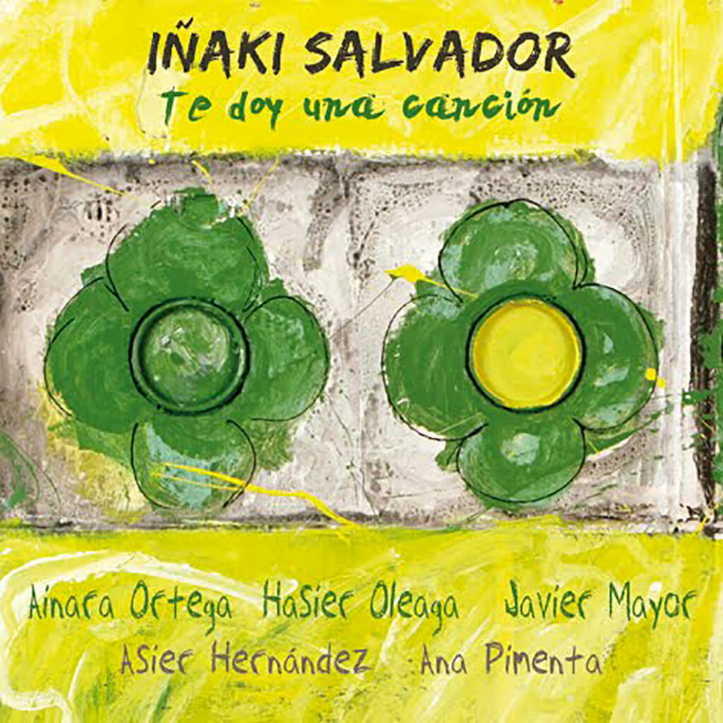 Iñaki Salvador - 2009 - Te doy una canción
