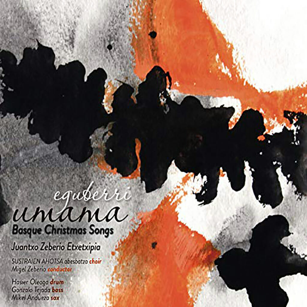 Eguberri Umama. Basque Christmas Songs